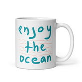 Enjoy The Ocean White Glossy Mug