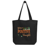 Grow Positive Thoughts Eco Tote Bag