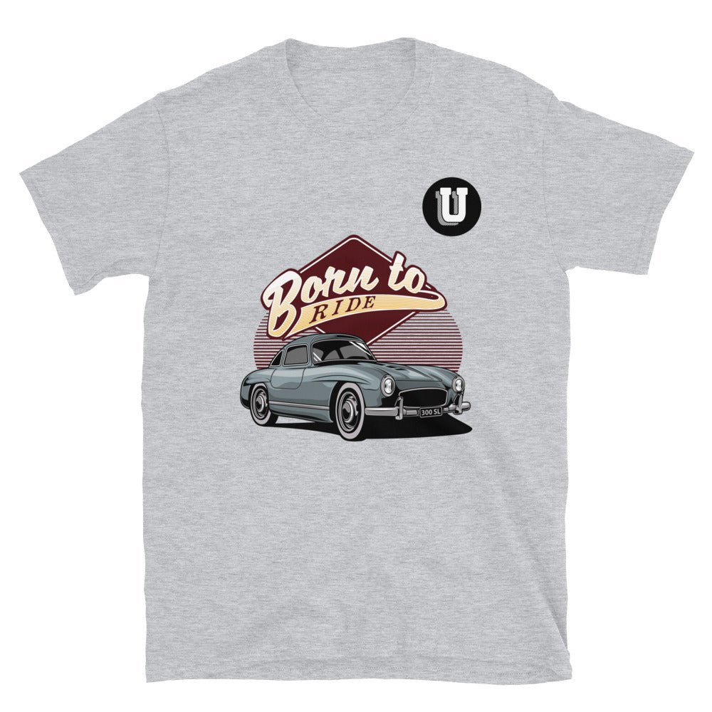 Born To Ride Short-Sleeve Unisex T-Shirt