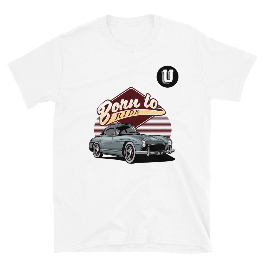 Born To Ride Short-Sleeve Unisex T-Shirt