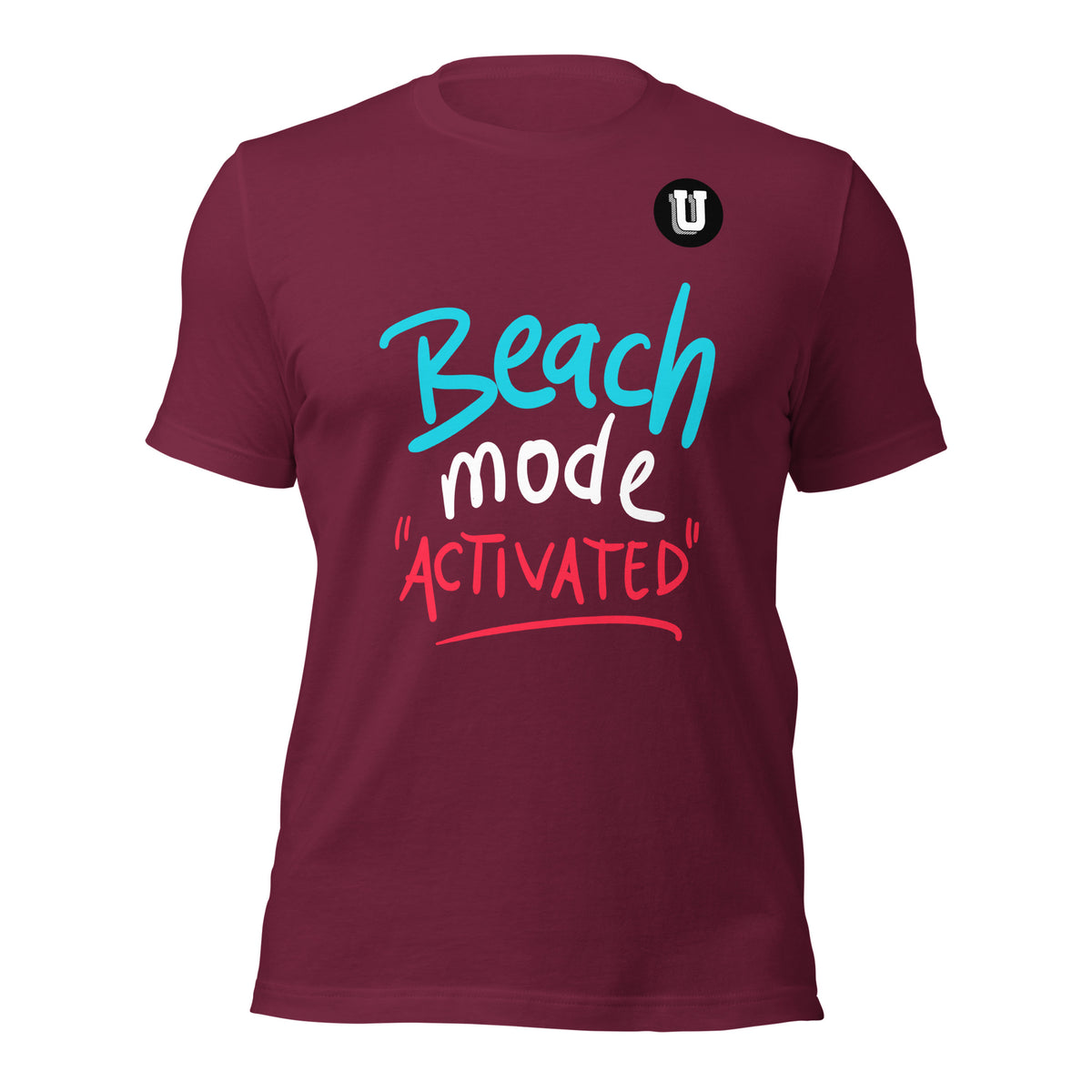 Beach Mode Activated Unisex T-Shirt