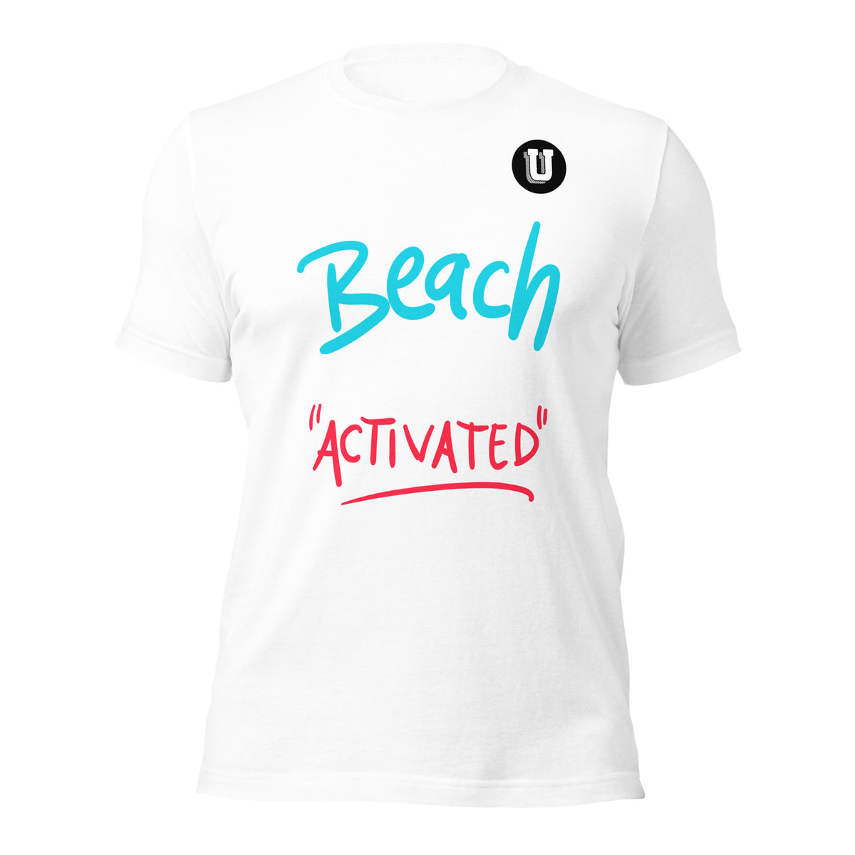 Beach Mode Activated Unisex T-Shirt