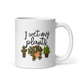 I Wet My Plants White Glossy Mug